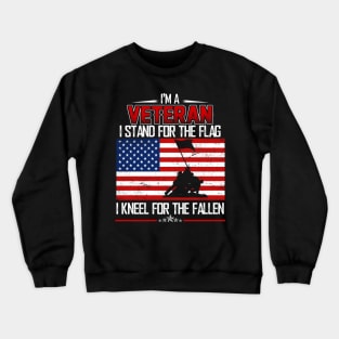 I'm A Veteran I Stand For The Flag I Kneel For The Fallen American Flag Crewneck Sweatshirt